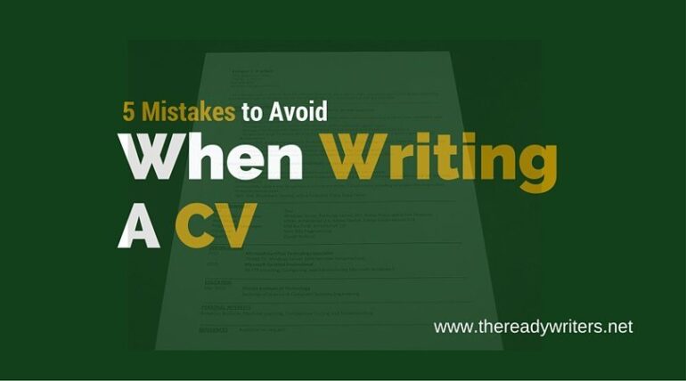 5 Mistakes You Should Avoid When Writing a Curriculum Vitae CV